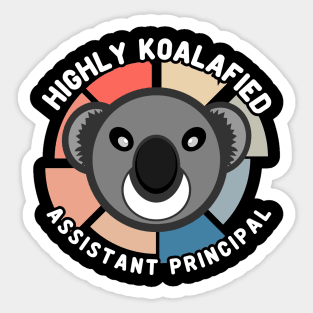 Koala Bear Cool Highly Koalafied Assistant Principal Sticker